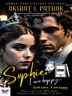 cover image of Sophie, I am happy...